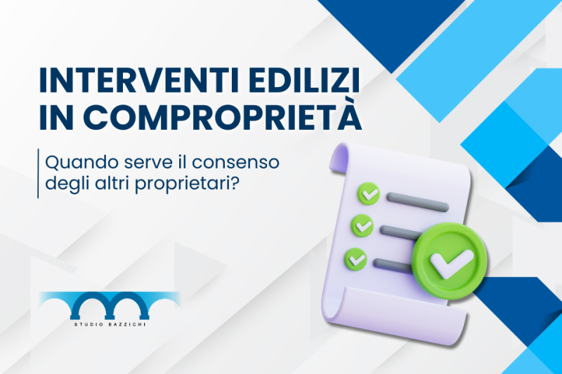 bazzichi-interventi-comproprieta-consenso